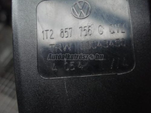 VOLKSWAGEN TOURAN - 2005 - 1T2857756C - biztonsági öv csat
